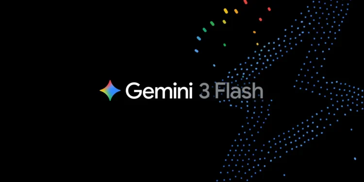 Google Unveils Gemini 3 Flash for Enhanced Efficiency
